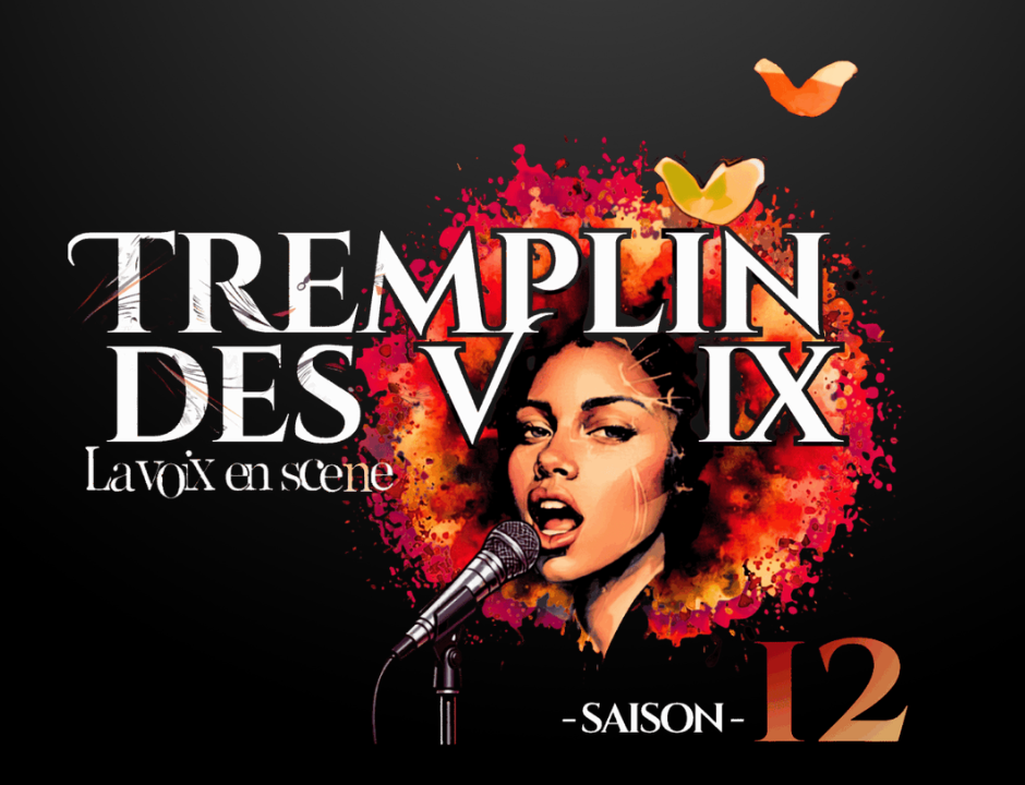 Tremplin des Voix 2026-2027 : inscriptions, auditions et dates du concours de chant